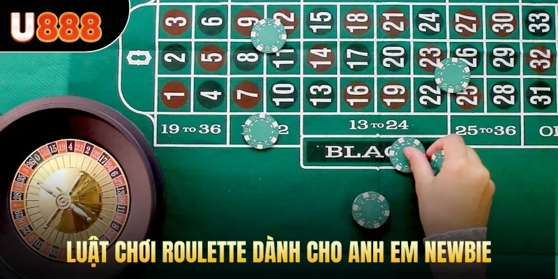 Luật chơi roulette dành cho anh em newbie
