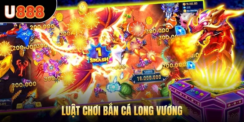 Luật chơi bắn cá Long Vương